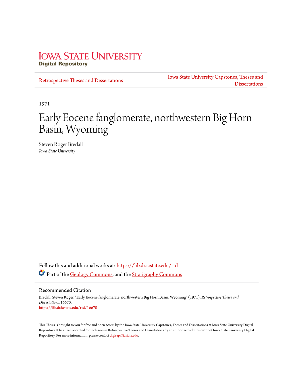 Early Eocene Fanglomerate, Northwestern Big Horn Basin, Wyoming Steven Roger Bredall Iowa State University