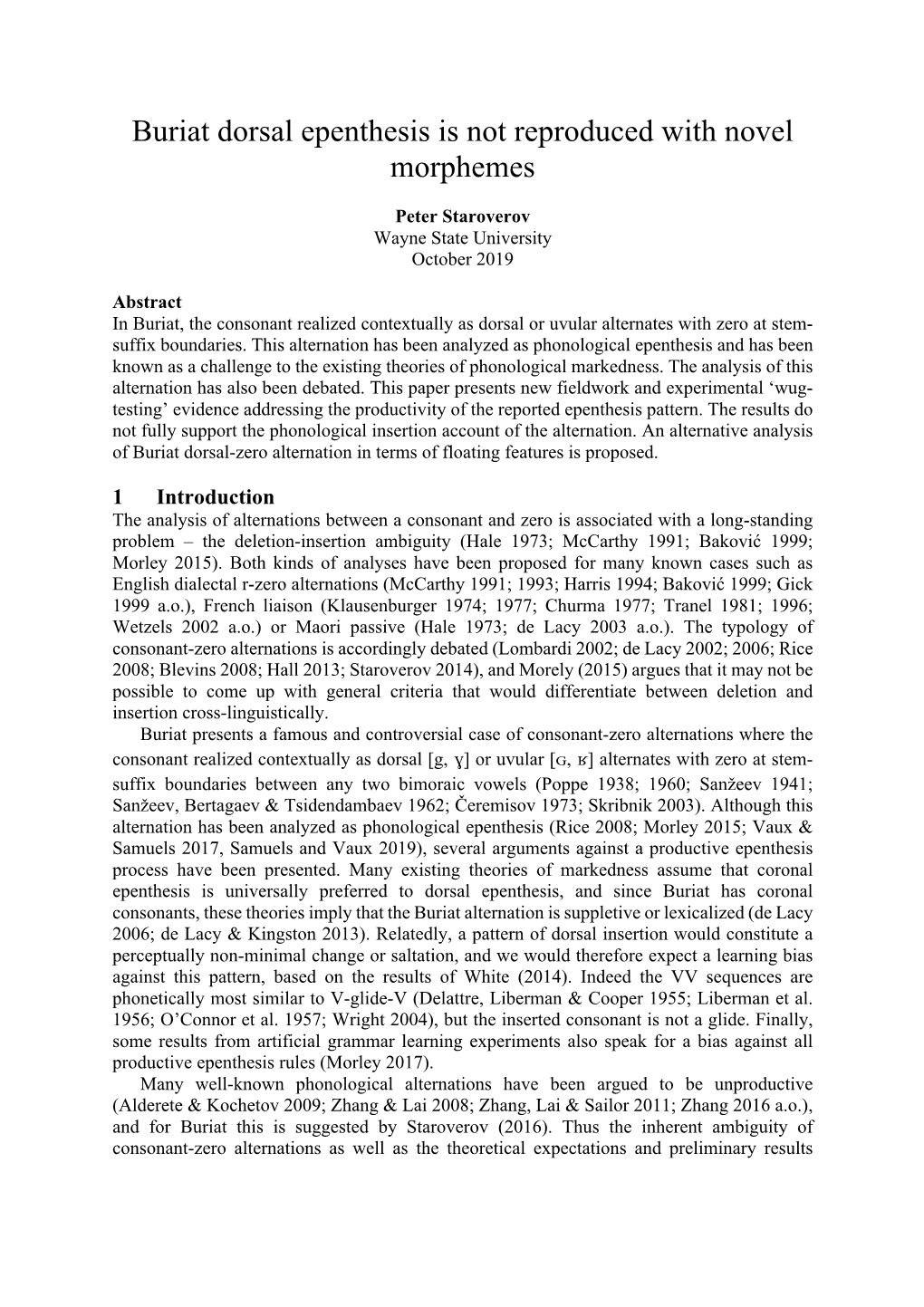 Buriat Dorsal Epenthesis Is Not Reproduced with Novel Morphemes