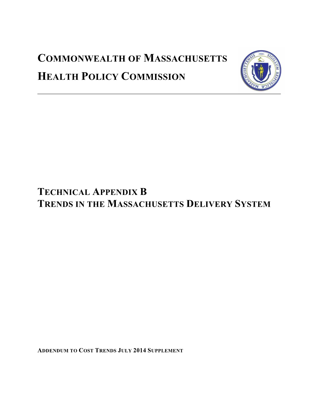 Commonwealth of Massachusetts Health Policy Commission