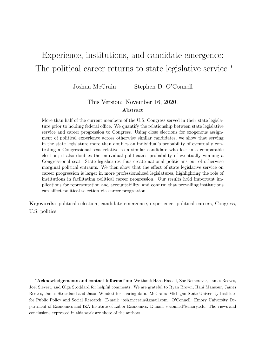 Experience, Institutions, and Candidate Emergence: the Political Career Returns to State Legislative Service ∗