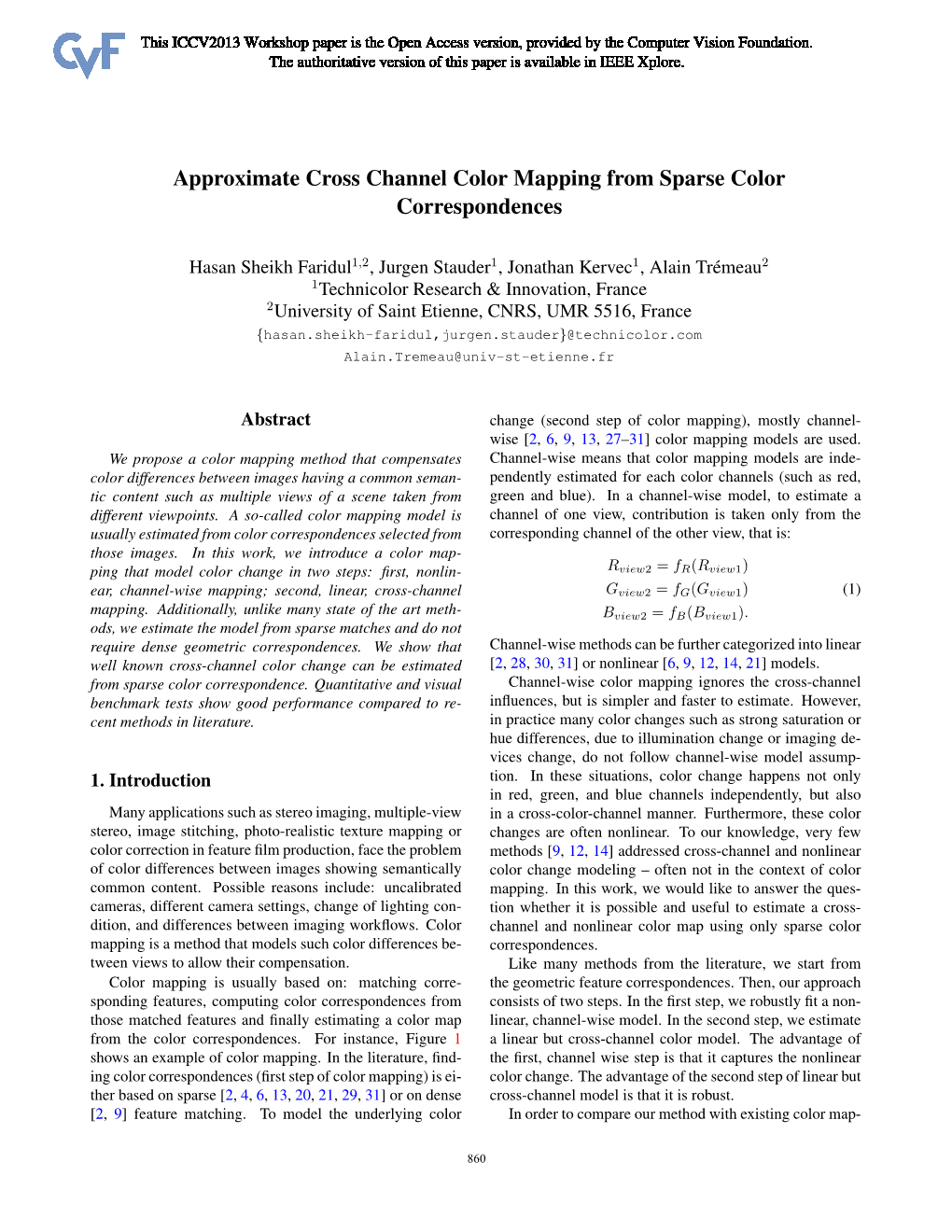 Approximate Cross Channel Color Mapping from Sparse Color Correspondences