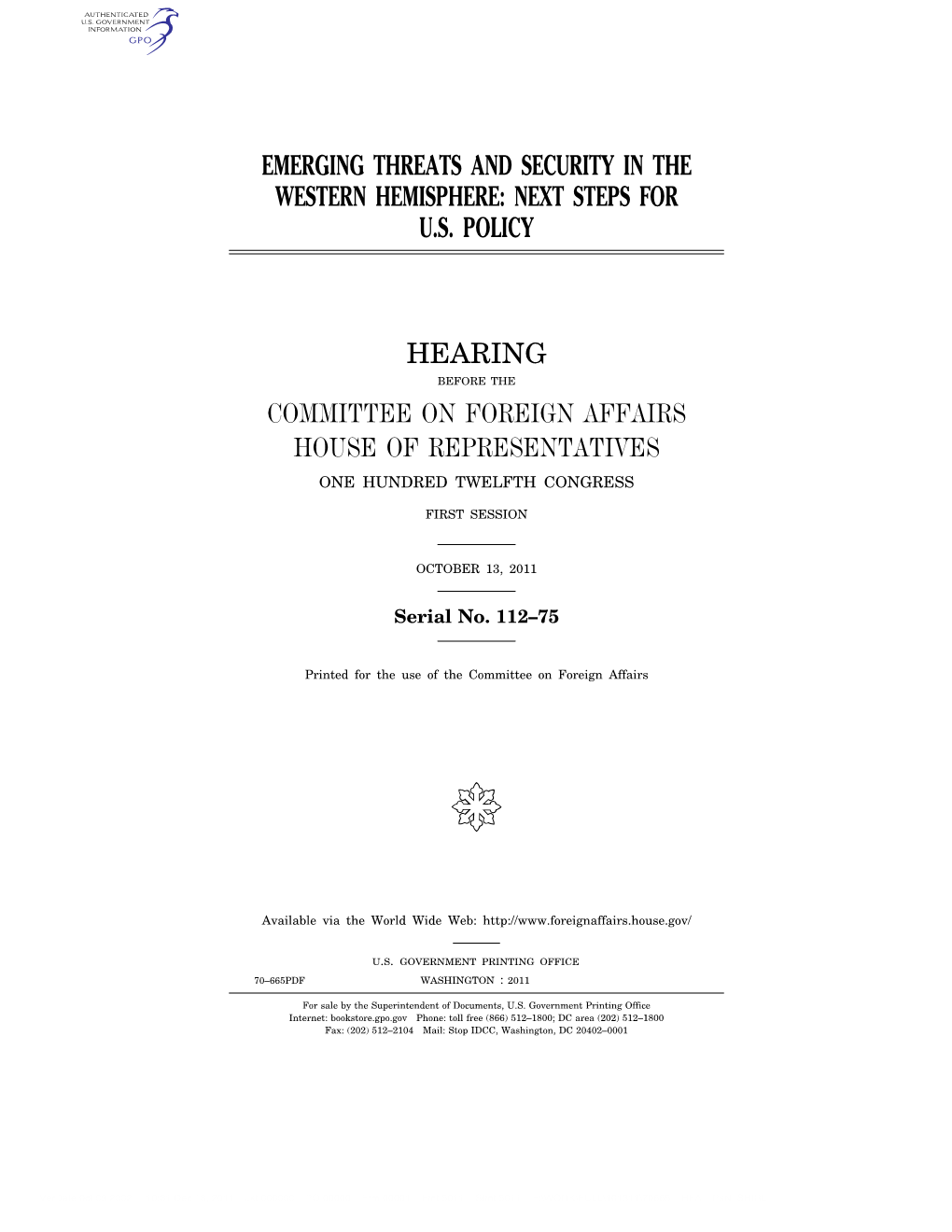 Emerging Threats and Security in the Western Hemisphere: Next Steps for Us Policy Hearing