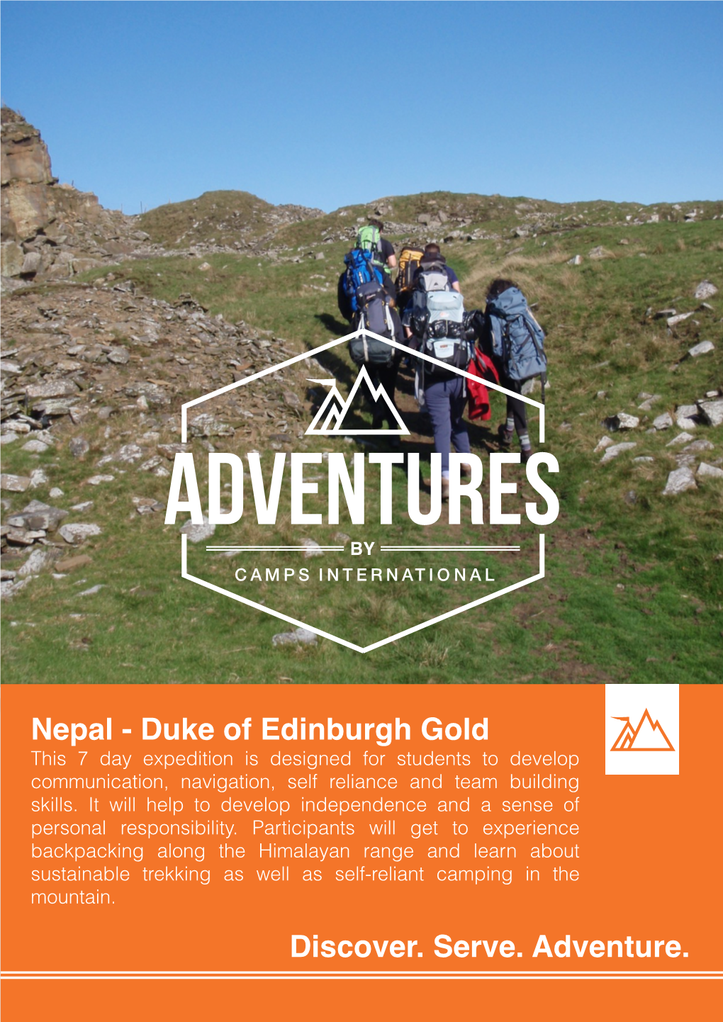 Nepal - Duke of Edinburgh Gold This 7 Day Expedition Is Designed for Students to Develop Communication, Navigation, Self Reliance and Team Building Skills