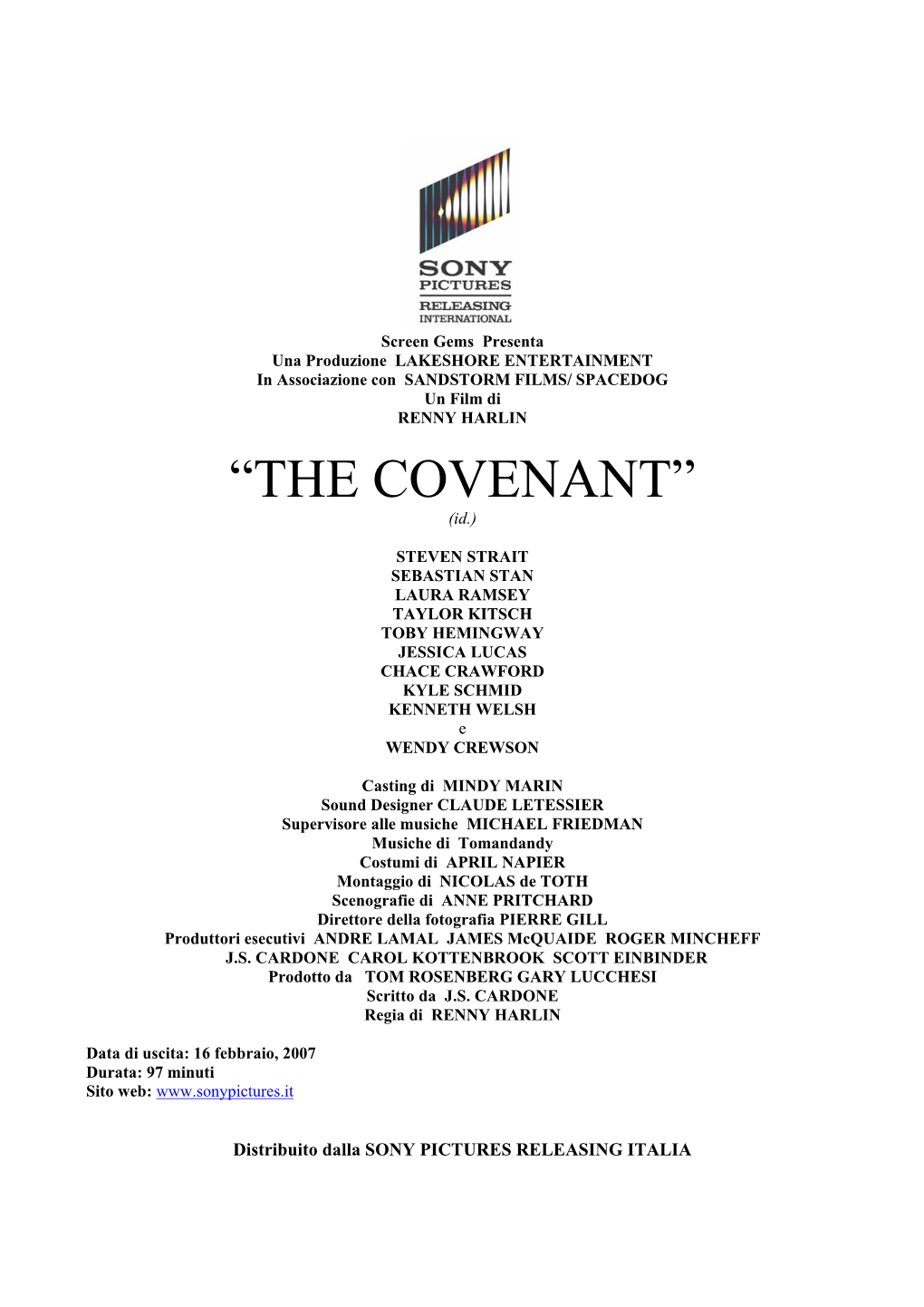 “THE COVENANT” (Id.)