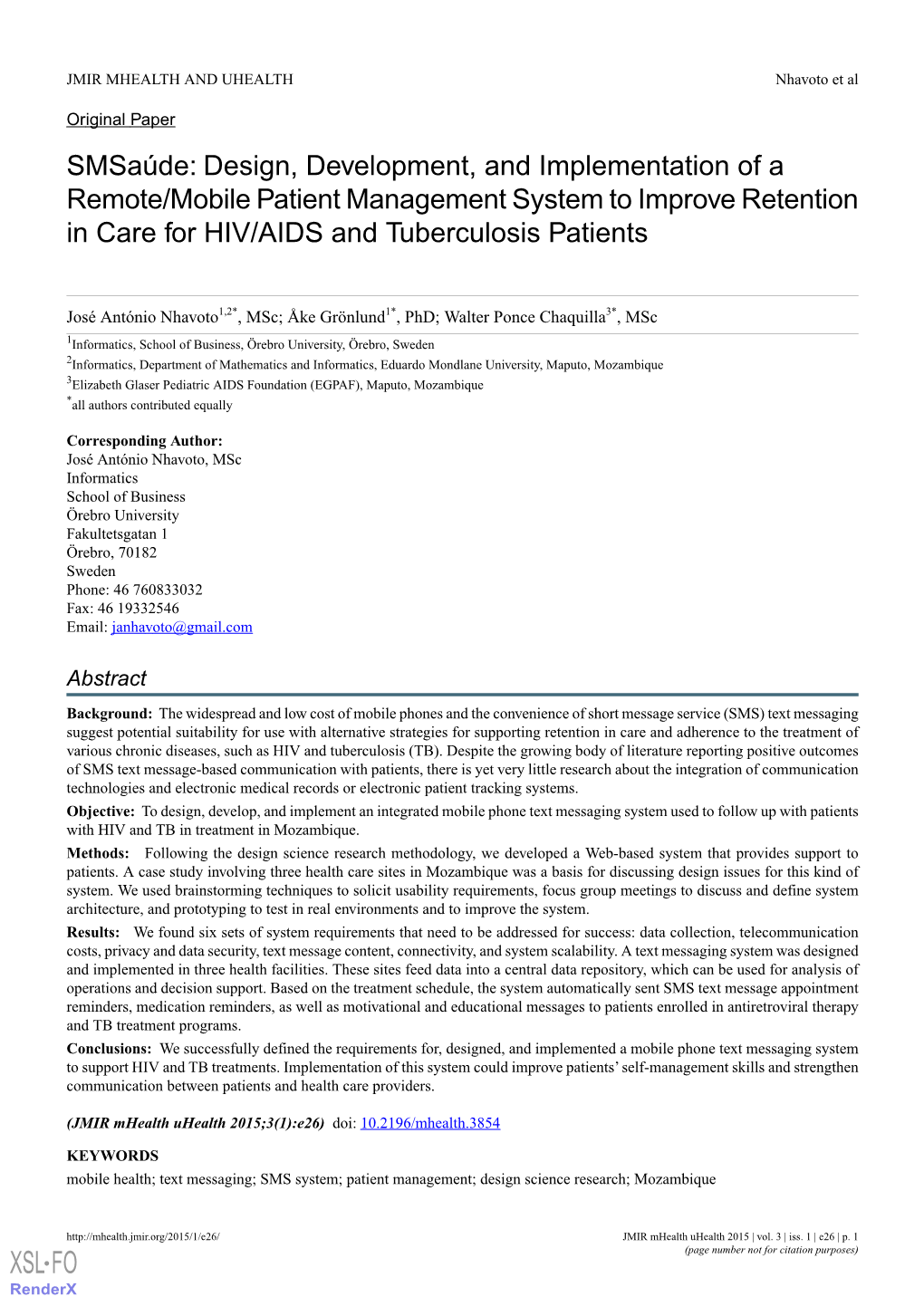 Smsaúde: Design, Development, and Implementation of a Remote/Mobile Patient Management System to Improve Retention in Care for HIV/AIDS and Tuberculosis Patients