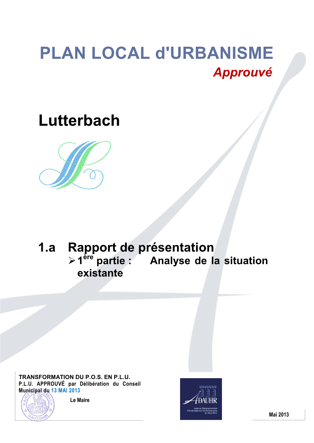 PLAN LOCAL D'urbanisme Approuvé