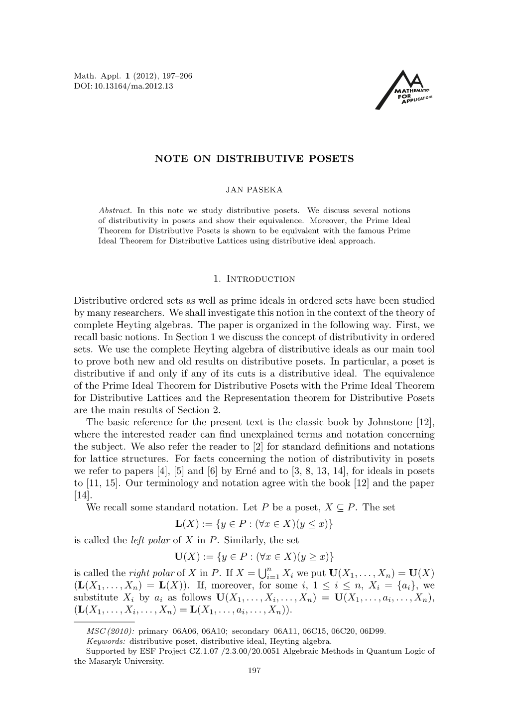 NOTE on DISTRIBUTIVE POSETS 1. Introduction Distributive Ordered