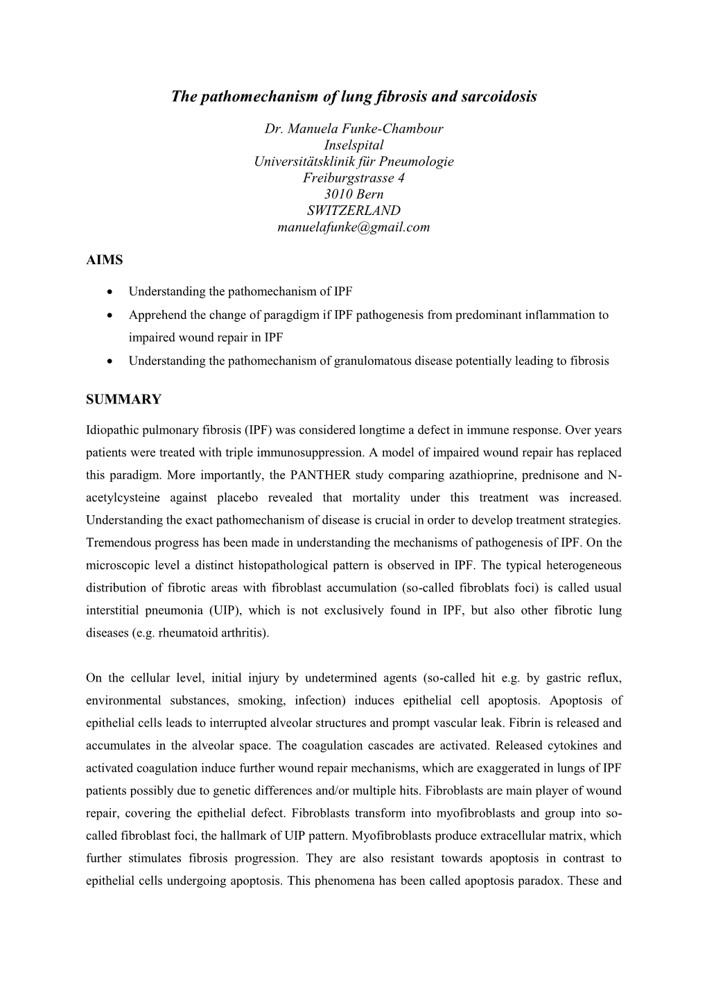 The Pathomechanism of Lung Fibrosis and Sarcoidosis