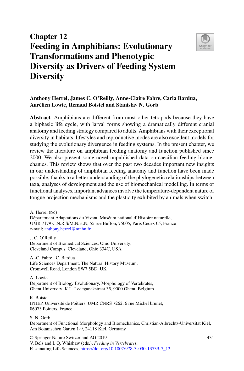 Feeding in Amphibians: Evolutionary Transformations and Phenotypic Diversity As Drivers of Feeding System Diversity