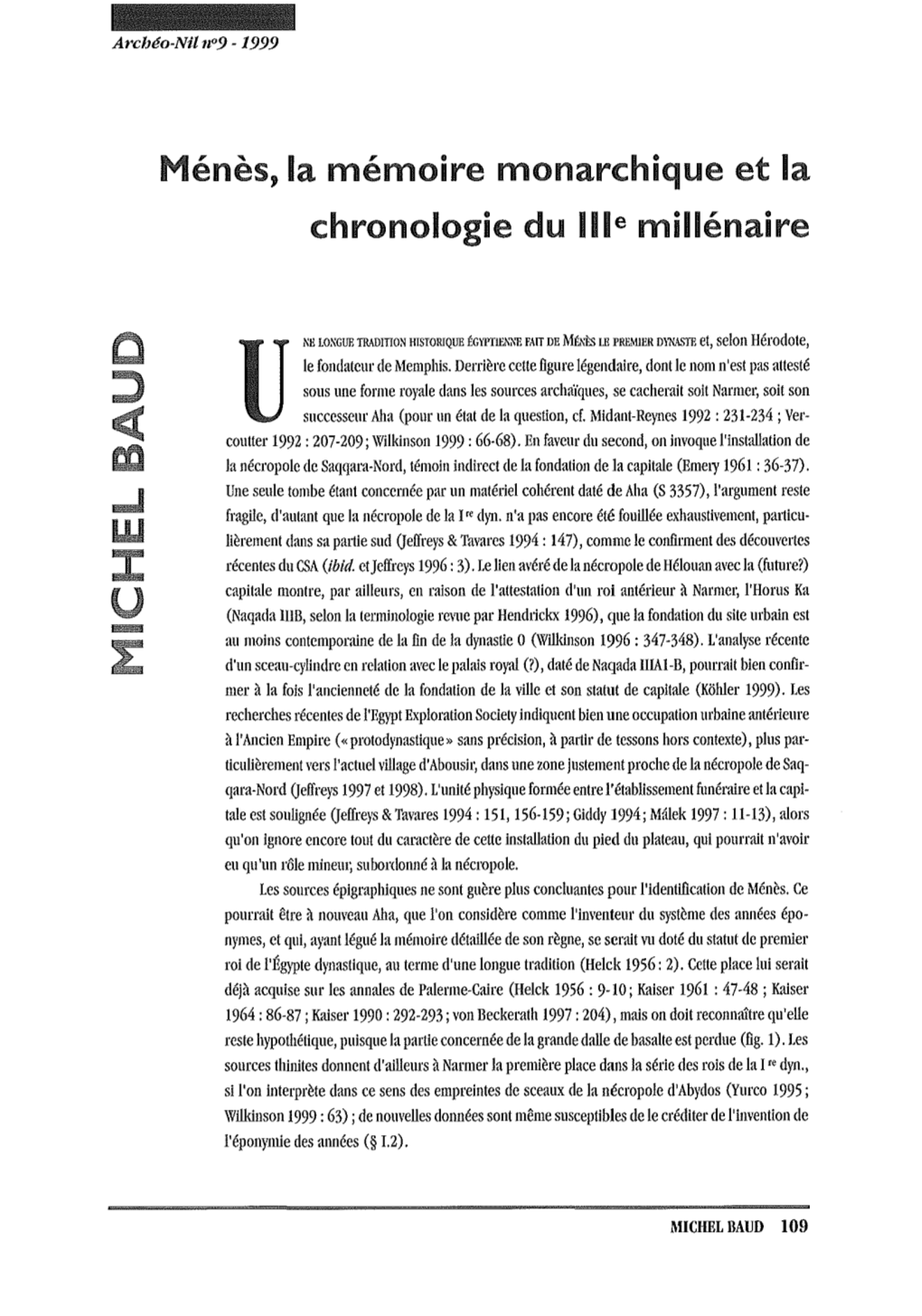 Menes, La Memoire Monarchique Et La Chronologie Du Iue Millenaire