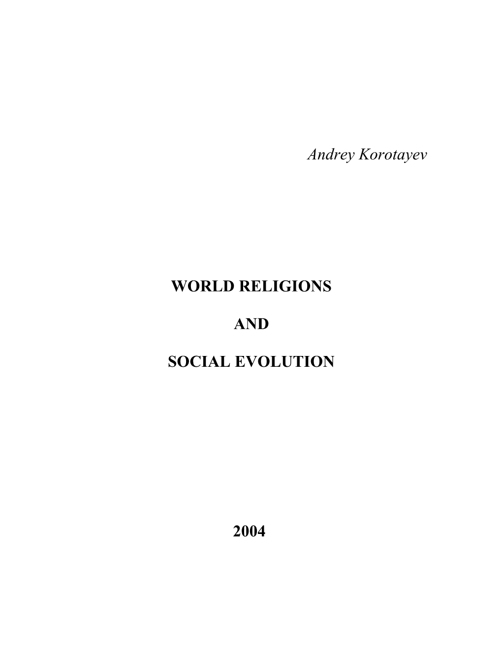 World Religions and Social Evolution Of