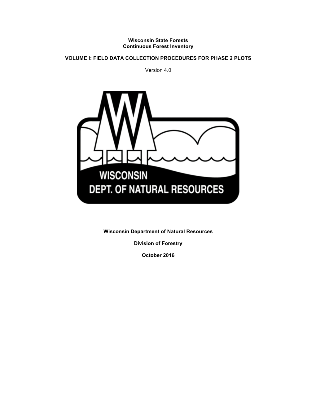 Wisconsin State Forests Continuous Forest Inventory