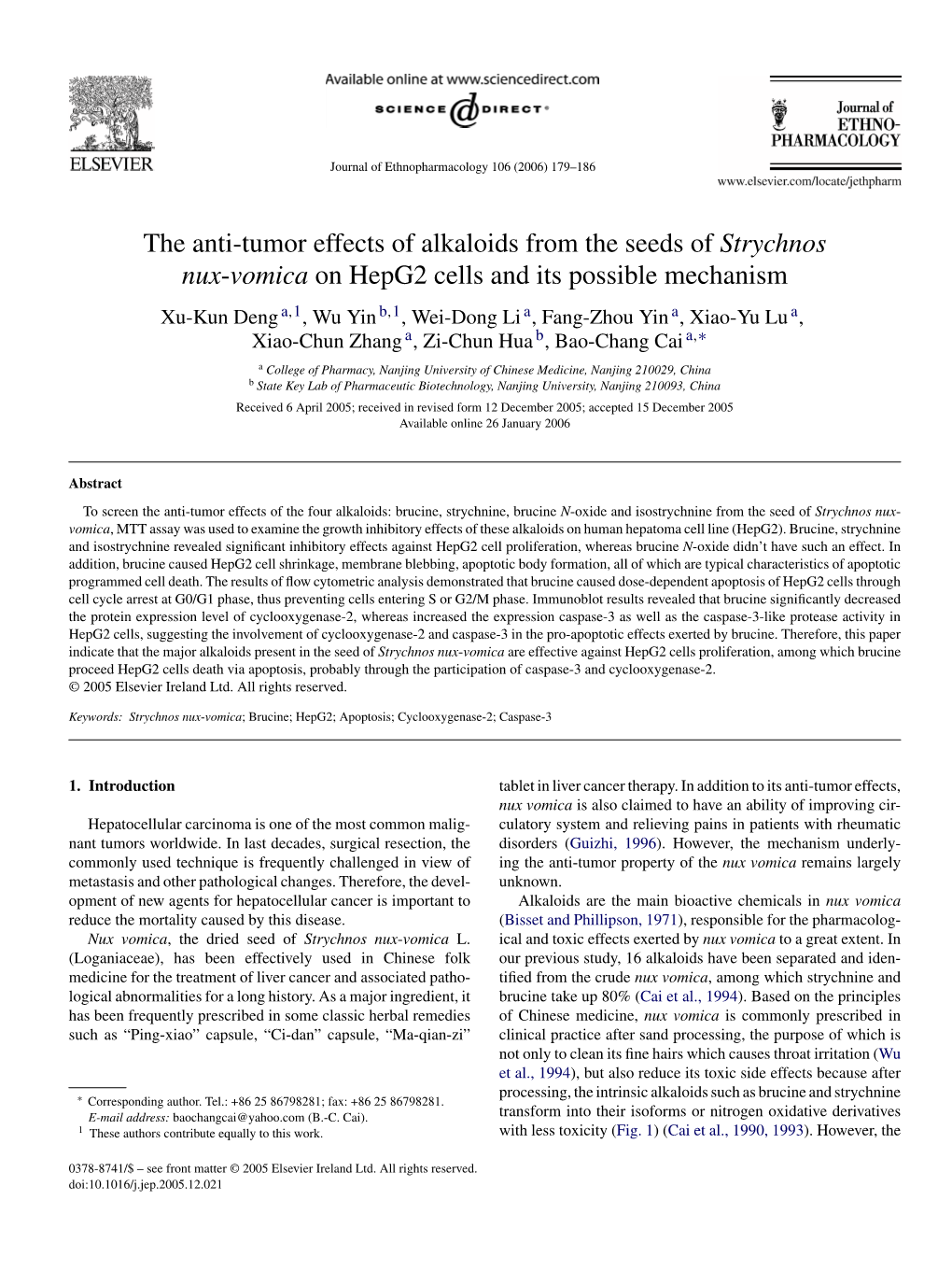 The Anti-Tumor Effects of Alkaloids from the Seeds of Strychnos Nux-Vomica