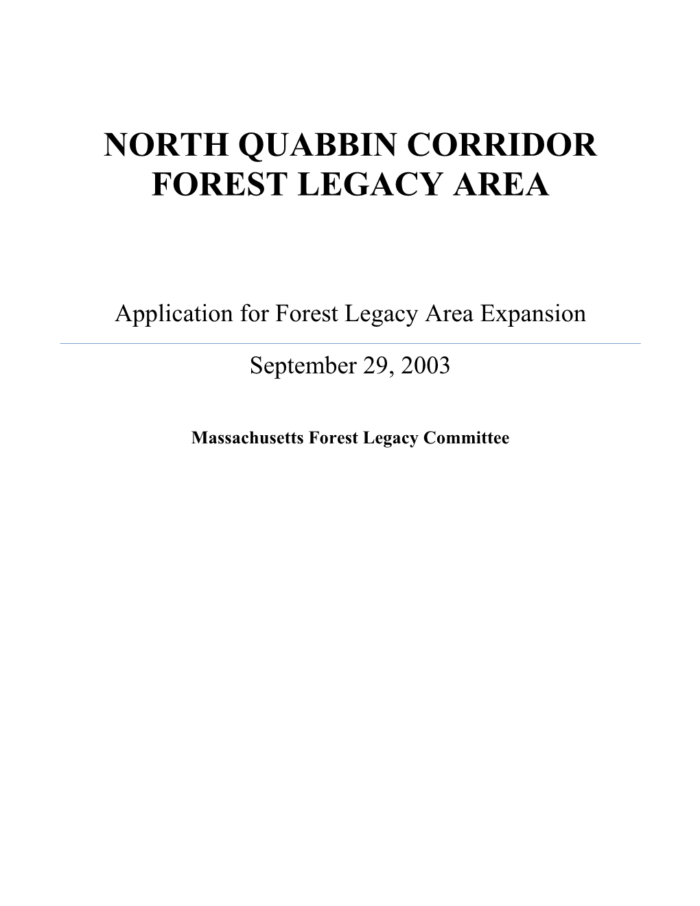 North Quabbin Corridor Forest Legacy Area