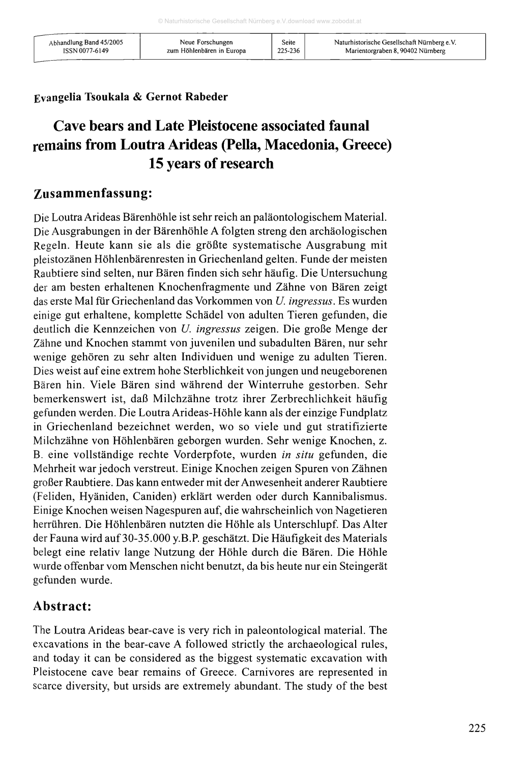 Cave Bears and Late Pleistocene Associated Faunal Remains from Loutra Arideas (Pella, Macedonia, Greece) 15 Years of Research