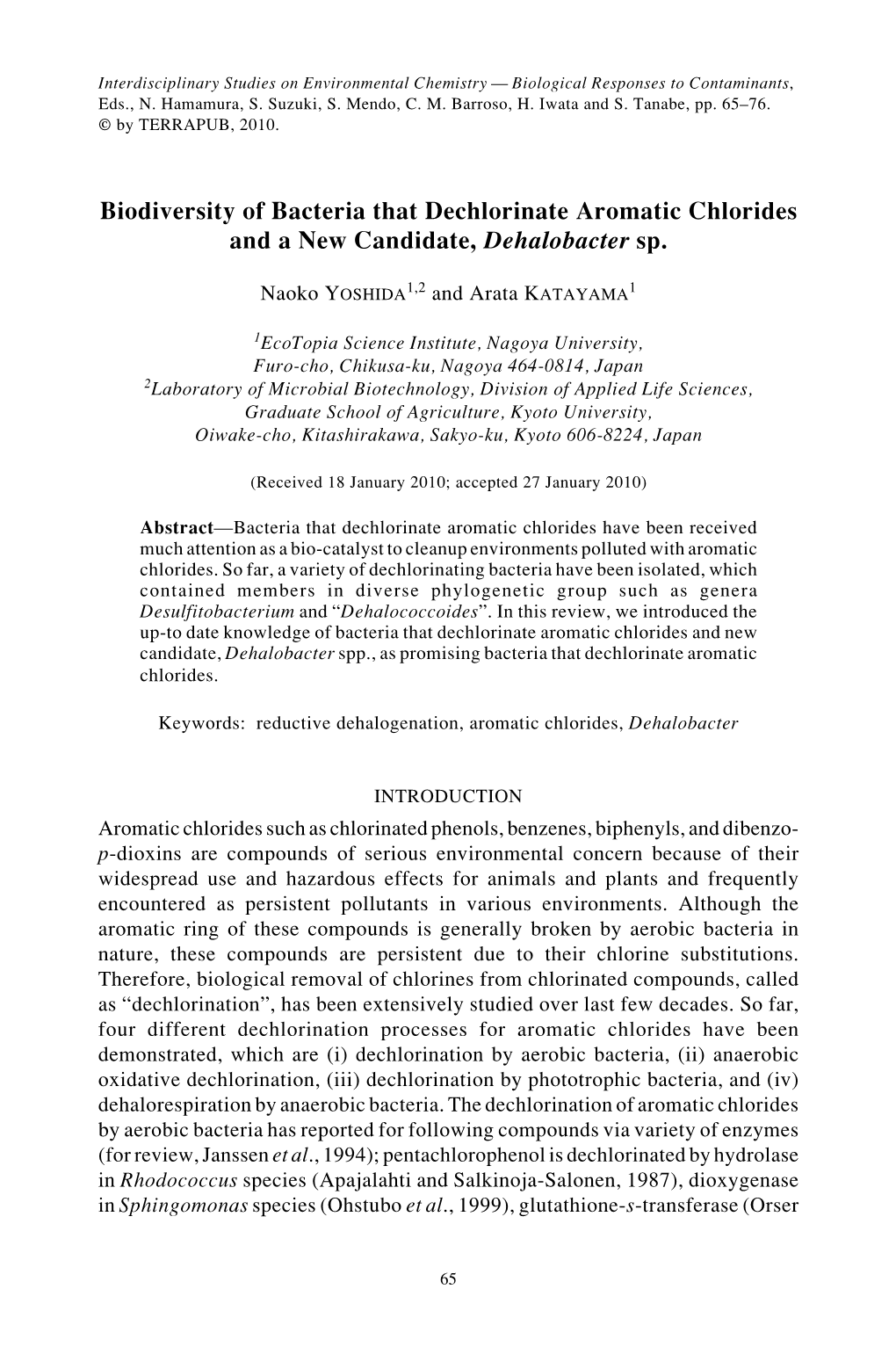 Biodiversity of Bacteria That Dechlorinate Aromatic Chlorides and a New Candidate, Dehalobacter Sp