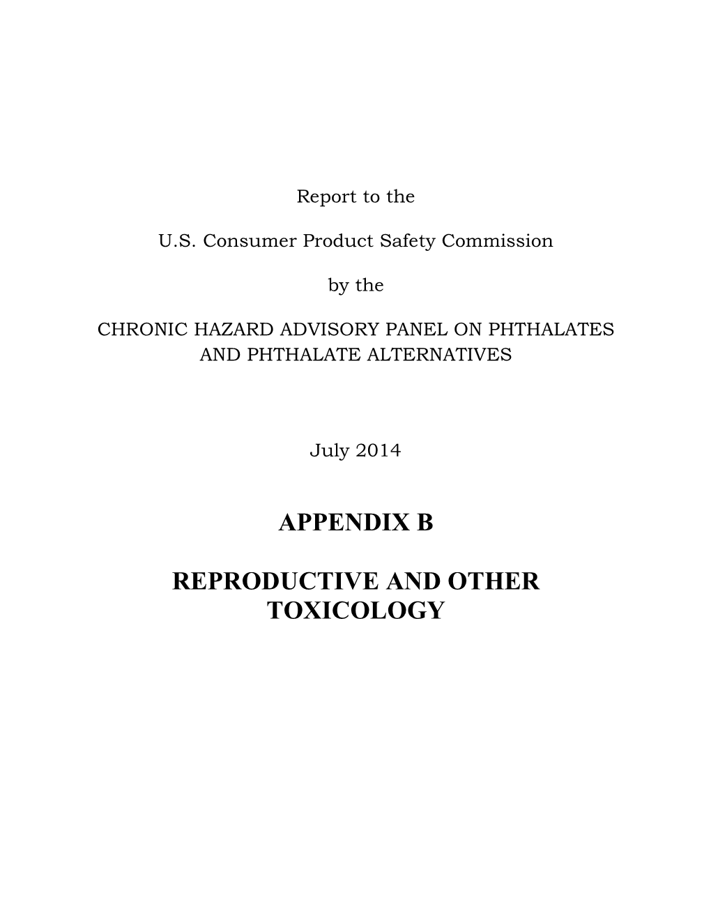 Appendix B Reproductive and Other Toxicology