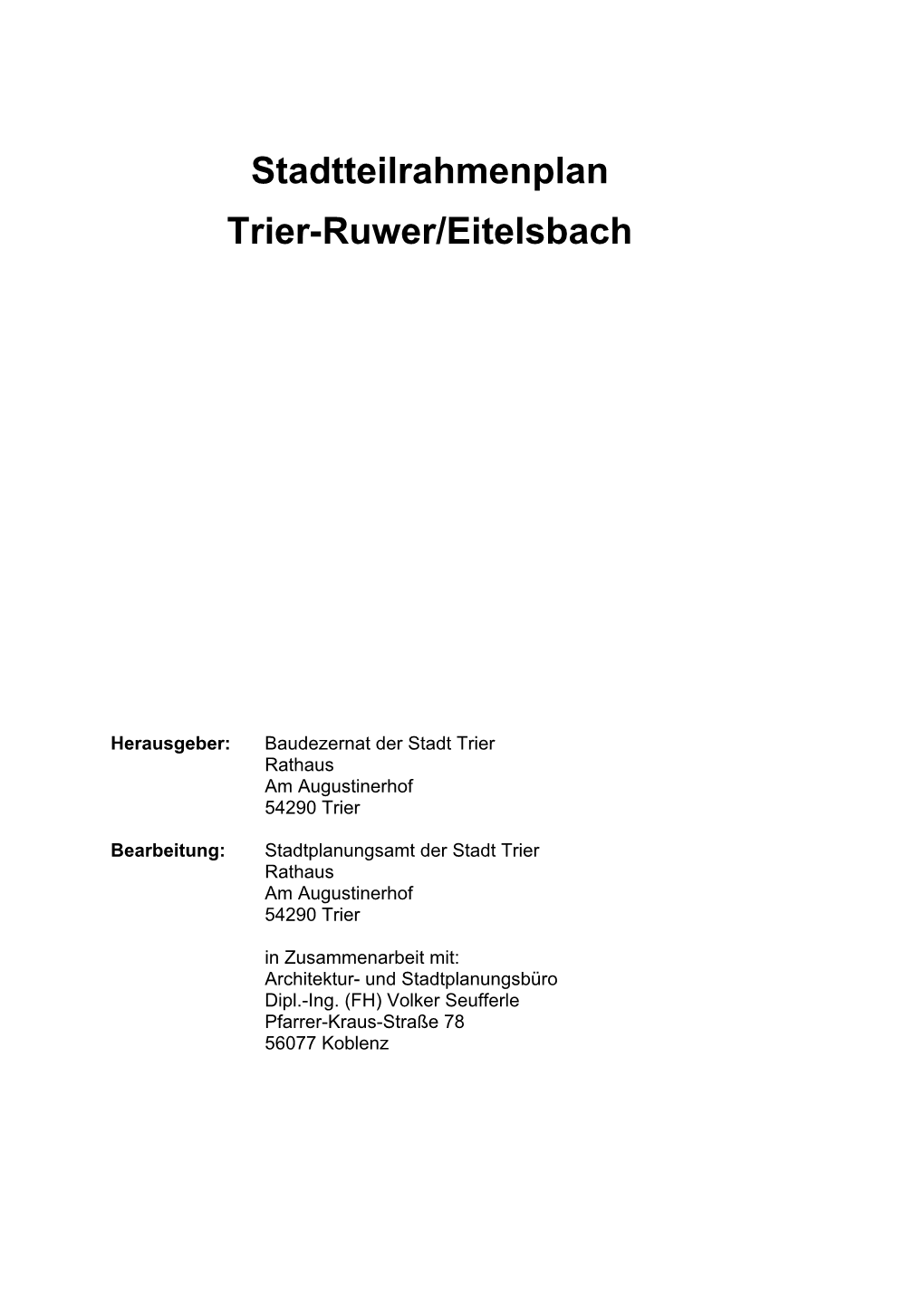 Stadtteilrahmenplan Trier-Ruwer/Eitelsbach