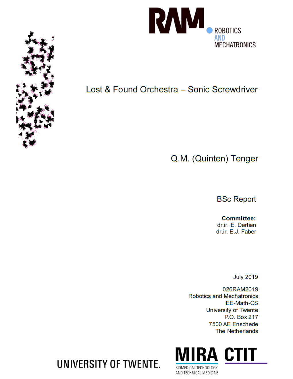 Sonic Screwdriver’, Meant for Implementation in Iterations of Daniël Maalman’S Lost & Found Orchestra Sound Art Installations