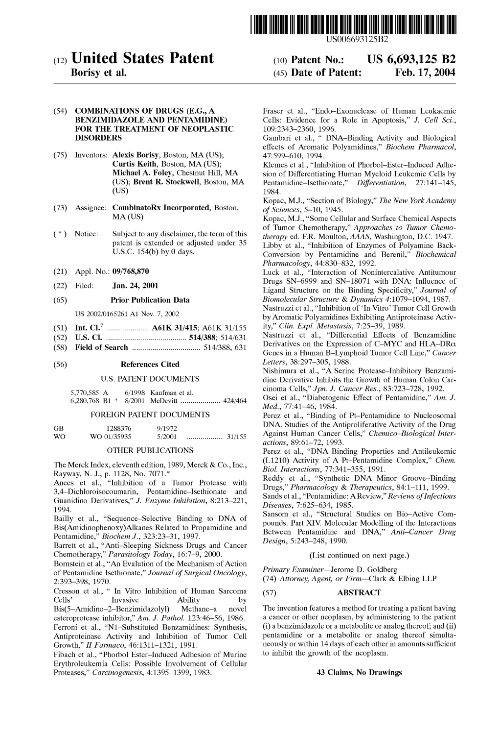 (12) United States Patent (10) Patent No.: US 6,693,125 B2 Borisy Et Al