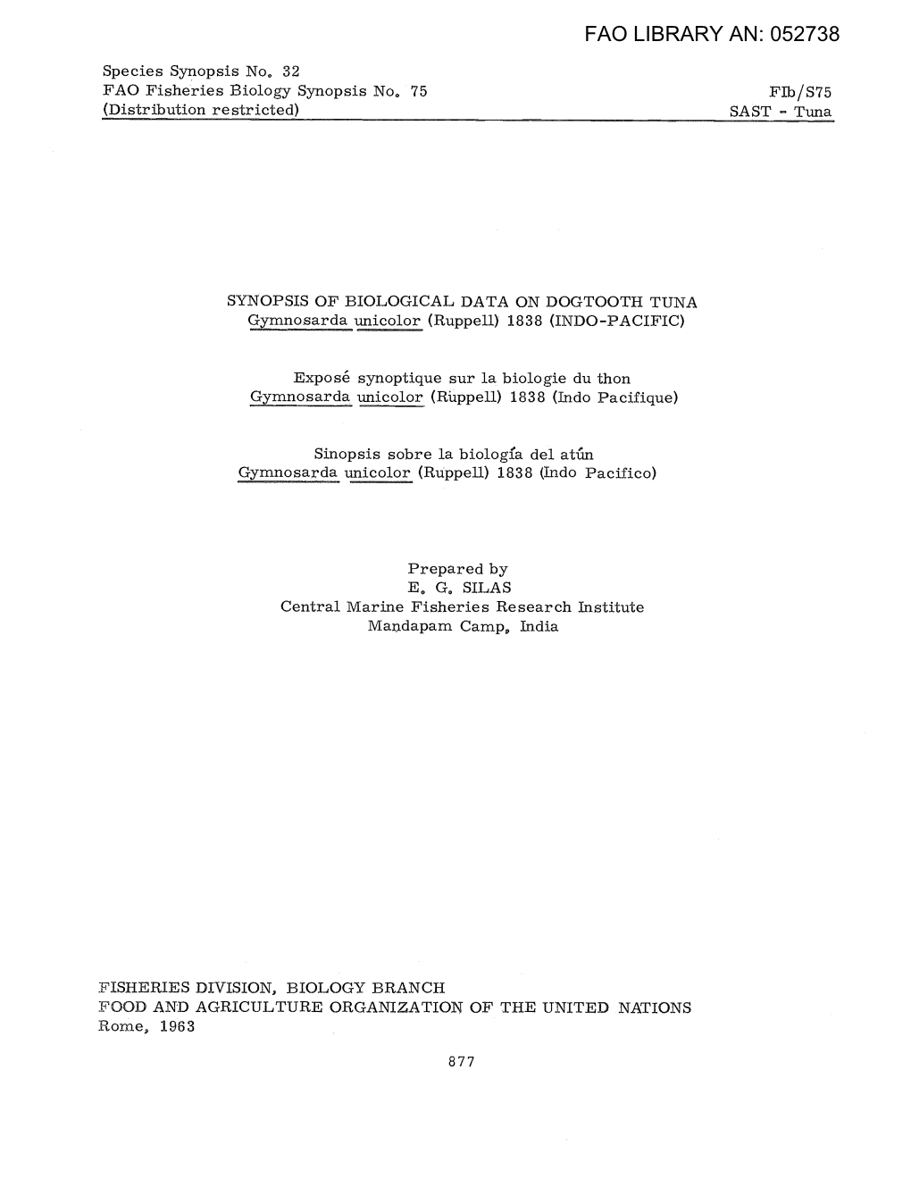 SYNOPSIS of BIOLOGICAL DATA on DOGTOOTH TUNA Gymnosarda Unicolor (Ruppeli) 1838 (INDO.-PACIFIC)