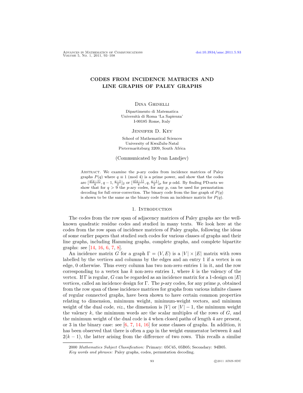 Codes from Incidence Matrices and Line Graphs of Paley Graphs