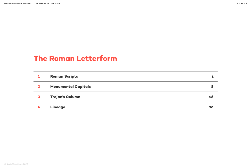 THE ROMAN LETTERFORM﻿ I / Xxxiv