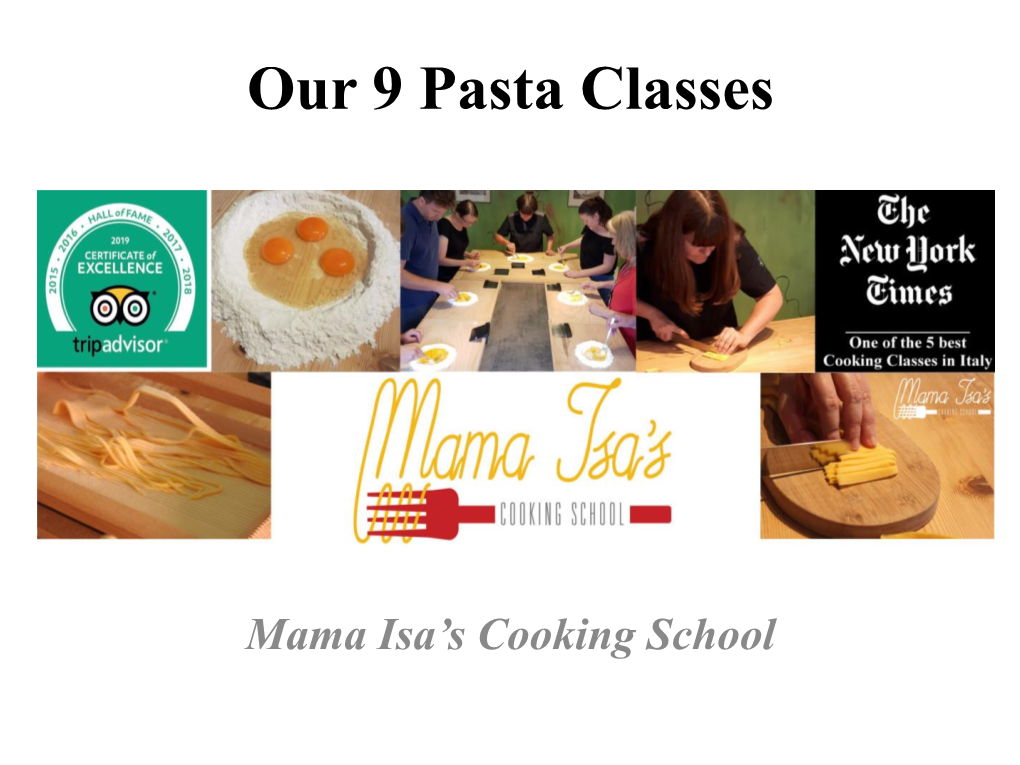 To Read More About Our Pasta Classes