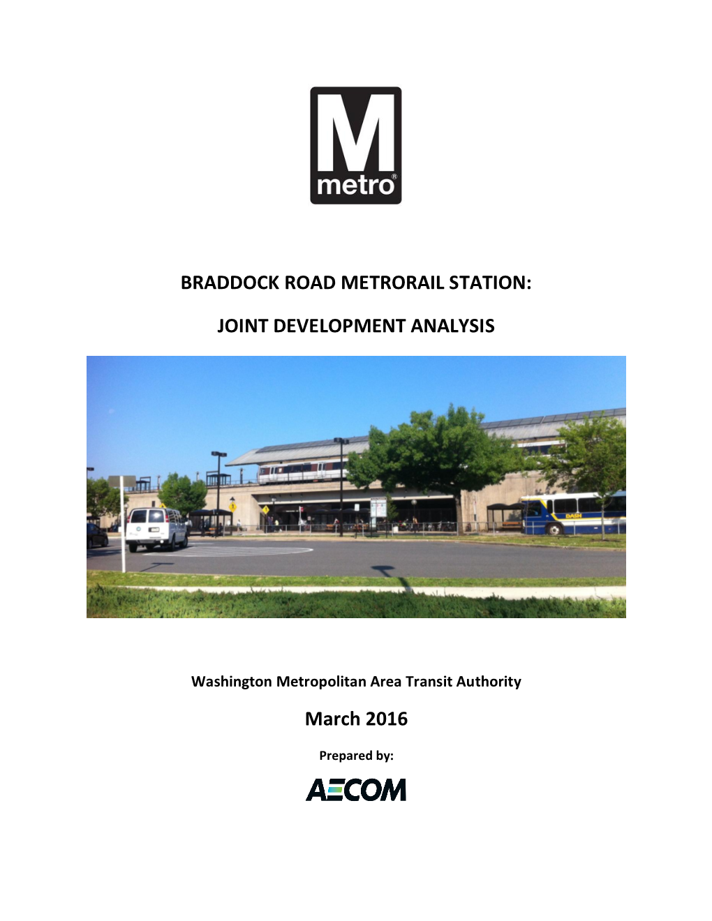 Braddock Road Metrorail Station