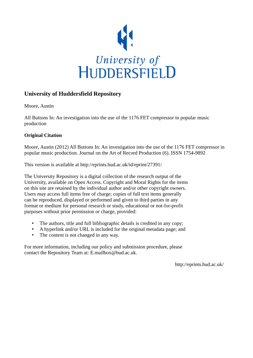 An Investigation Into the Use of the 1176 FET Compressor in Popular Music Production