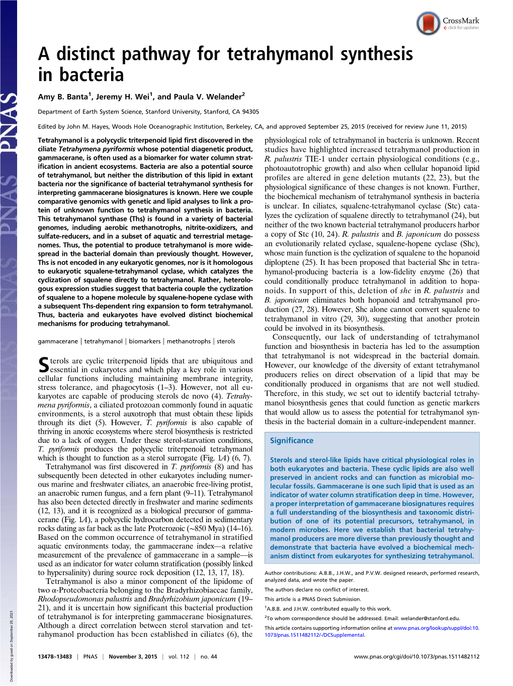 A Distinct Pathway for Tetrahymanol Synthesis in Bacteria