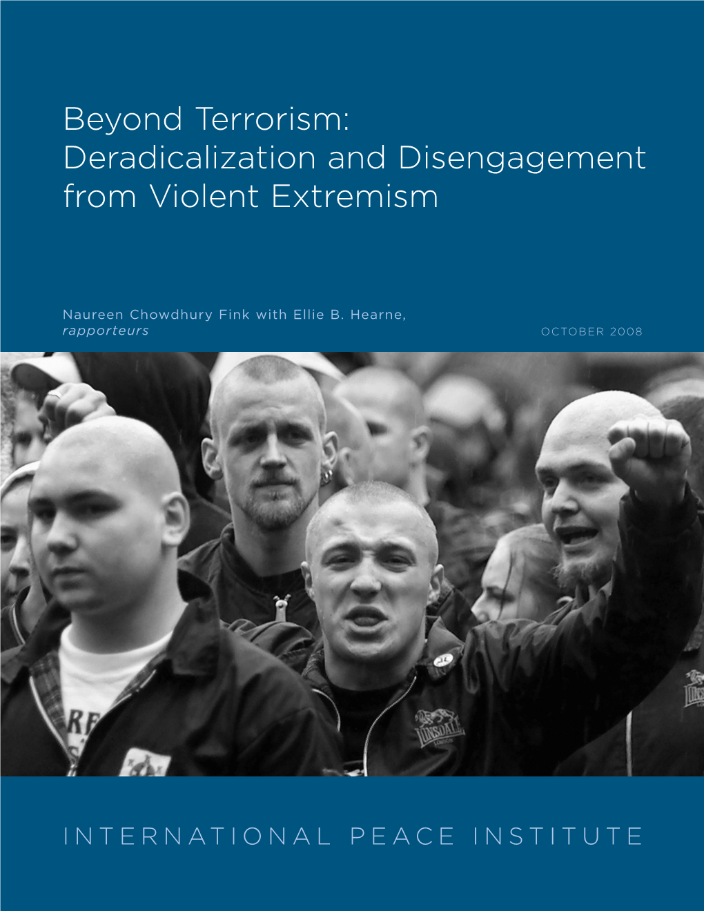 Deradicalization and Disengagement from Violent Extremism