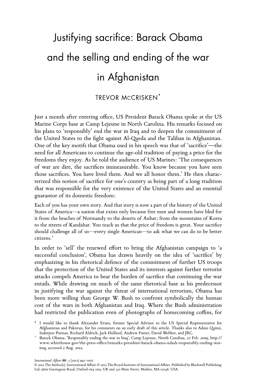 Justifying Sacrifice: Barack Obama and the Selling and Ending of the War in Afghanistan
