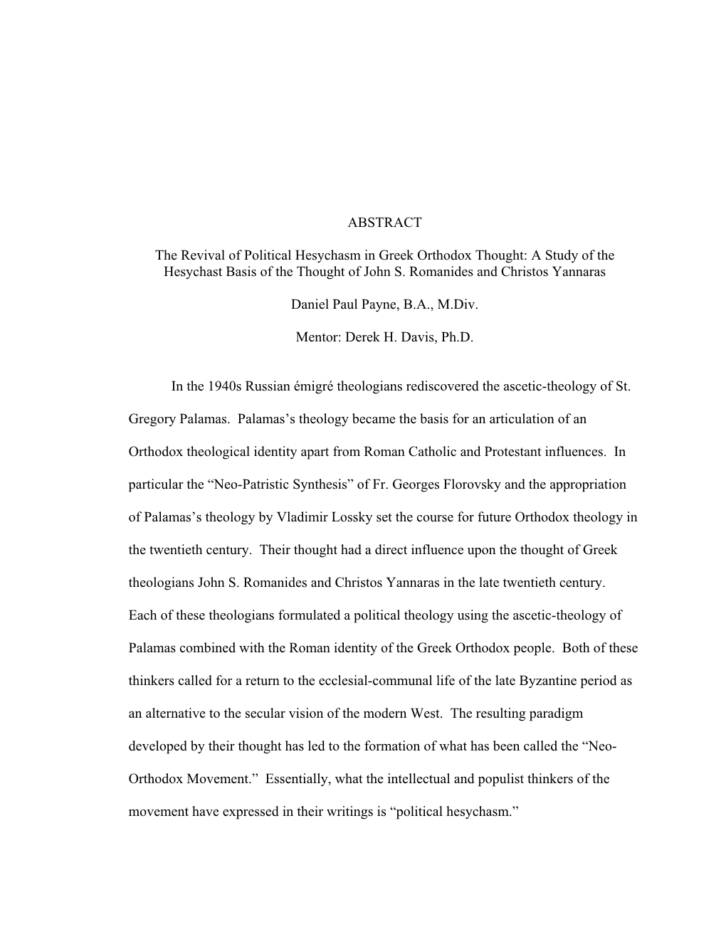 The Revival of Political Hesychasm in Greek Orthodox Thought: a Study of the Hesychast Basis of the Thought of John S