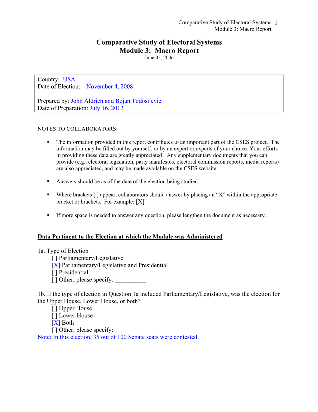 Macro Report Comparative Study of Electoral Systems Module 3: Macro Report June 05, 2006
