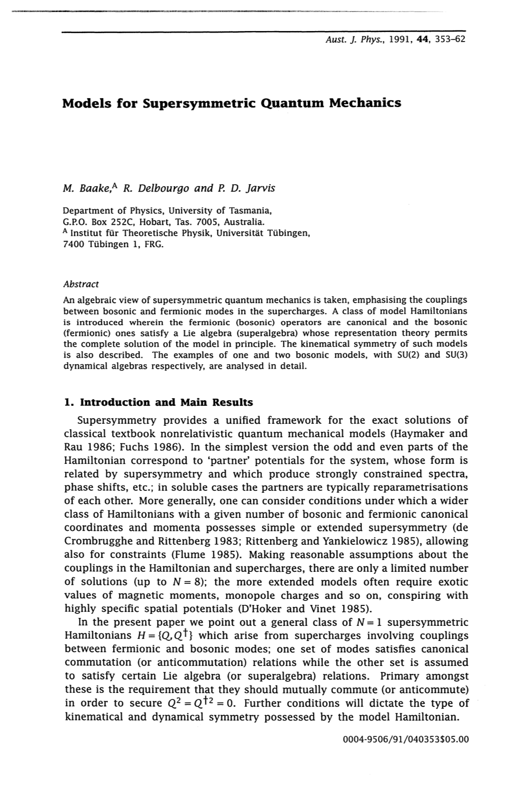 Models for Supersymmetric Quantum Mechanics