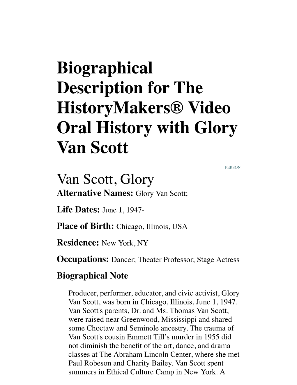 Biographical Description for the Historymakers® Video Oral History with Glory Van Scott