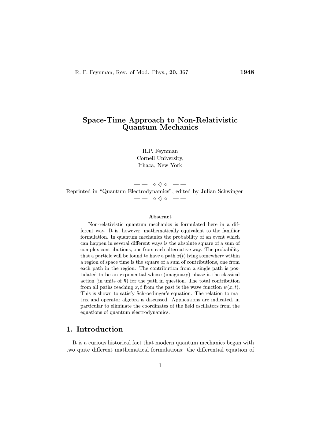 Space-Time Approach to Non-Relativistic Quantum Mechanics