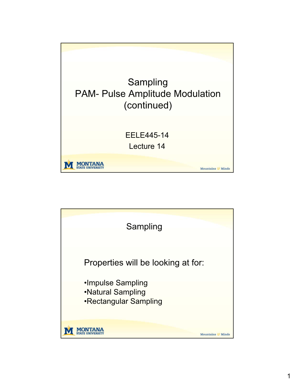 Sampling PAM- Pulse Amplitude Modulation (Continued)