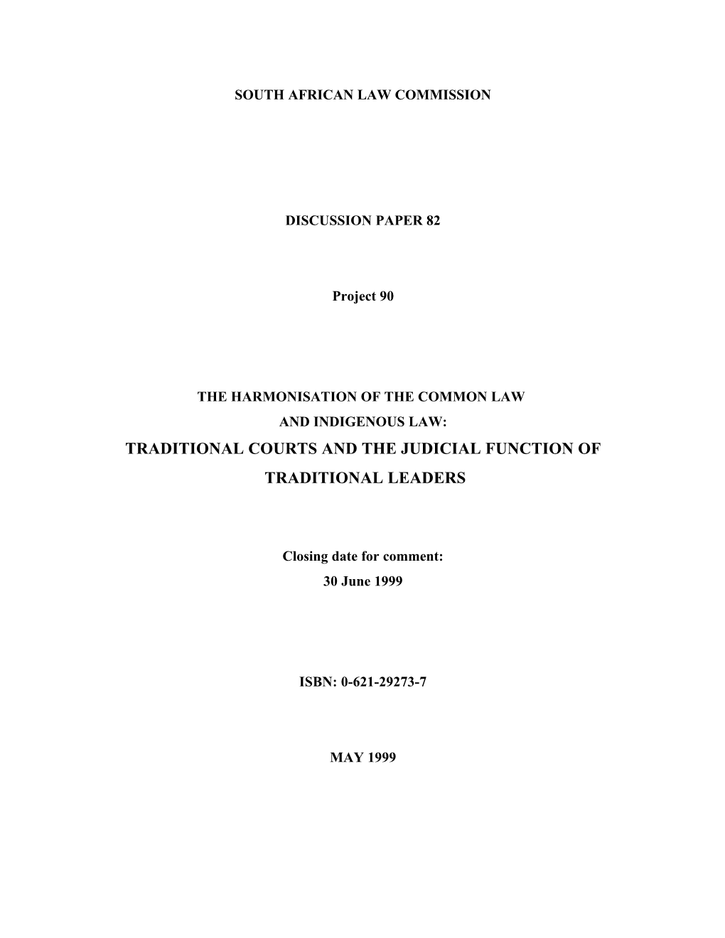 Traditional Courts and the Judicial Function of Traditional Leaders