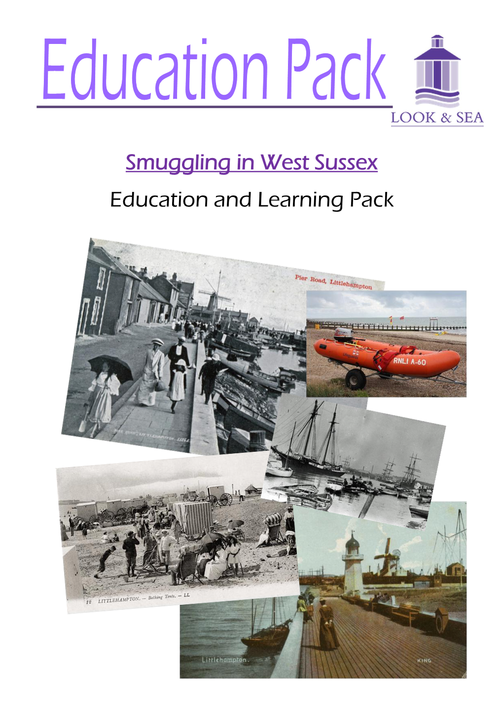 Smuggling in West Sussex Education and Learning Pack