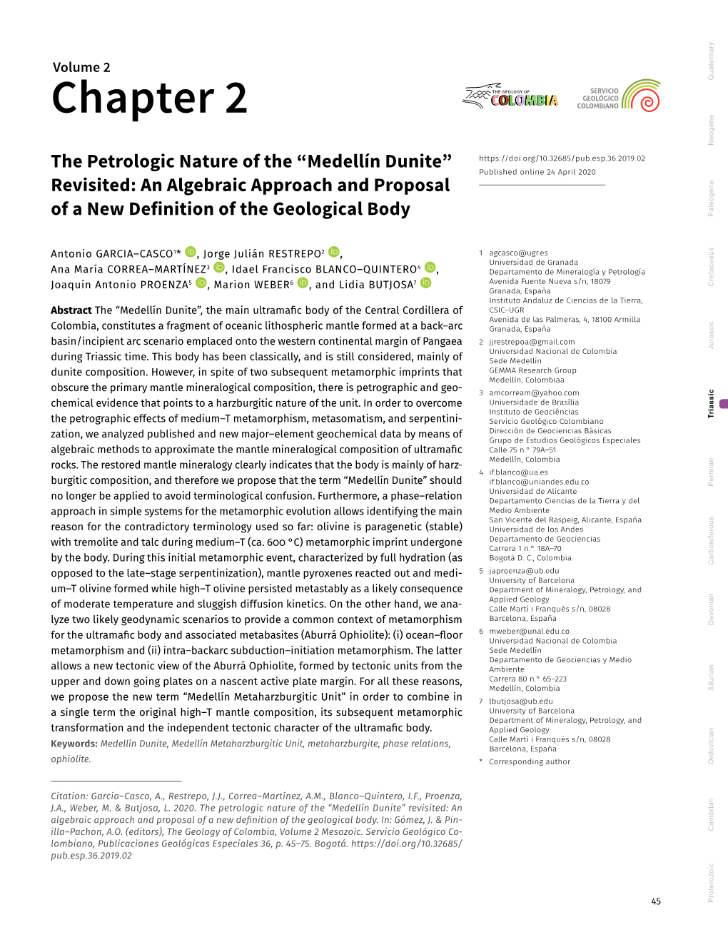 Medellín Dunite” Published Online 24 April 2020 Revisited: an Algebraic Approach and Proposal