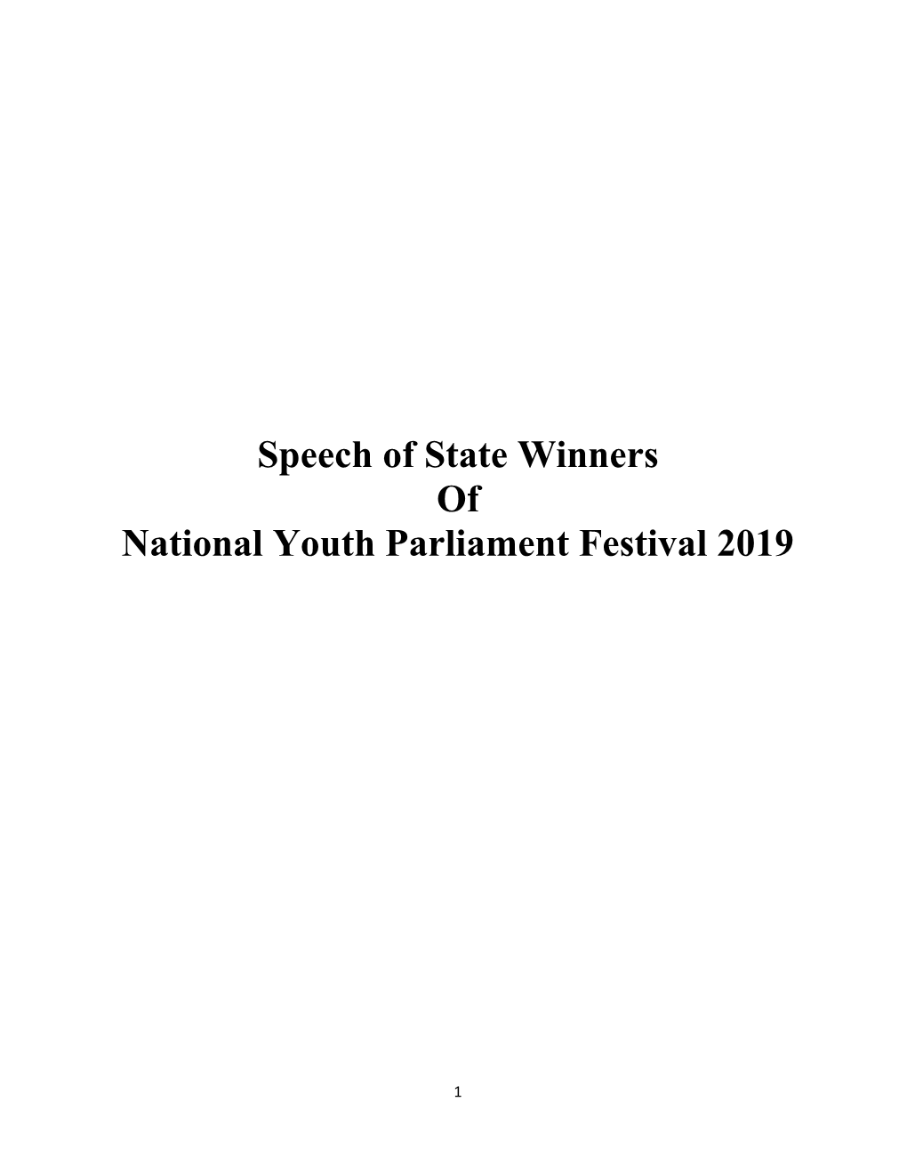 Speech of State Winners of National Youth Parliament Festival 2019