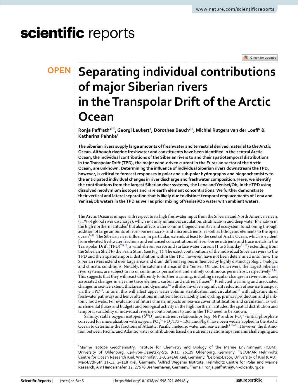 Separating Individual Contributions of Major Siberian Rivers in The