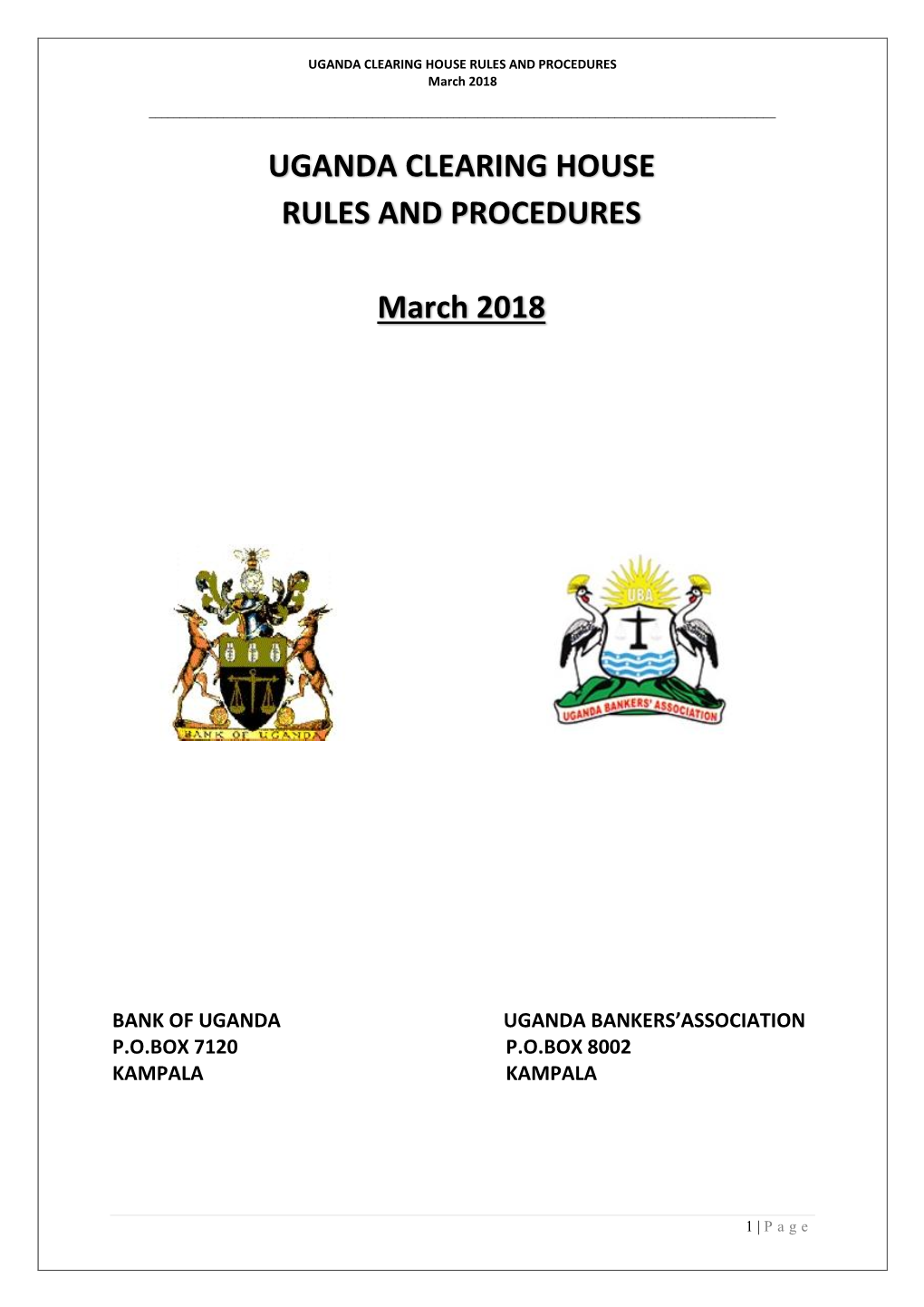UGANDA CLEARING HOUSE RULES and PROCEDURES March 2018