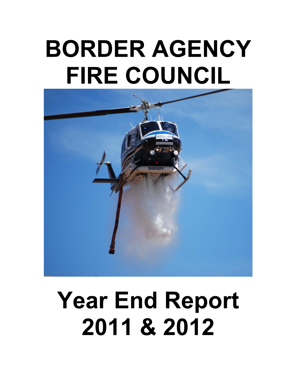 Border Agency Fire Council