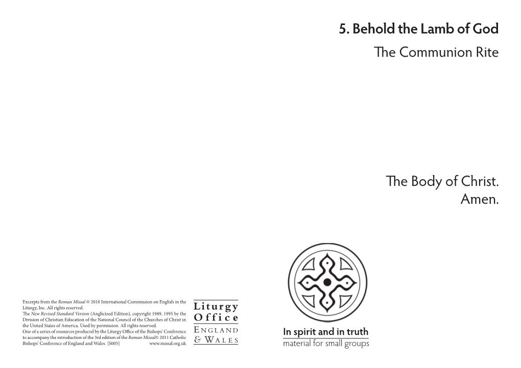 5. Behold the Lamb of God the Communion Rite