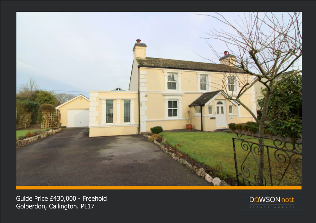 Guide Price £430,000 - Freehold Golberdon, Callington