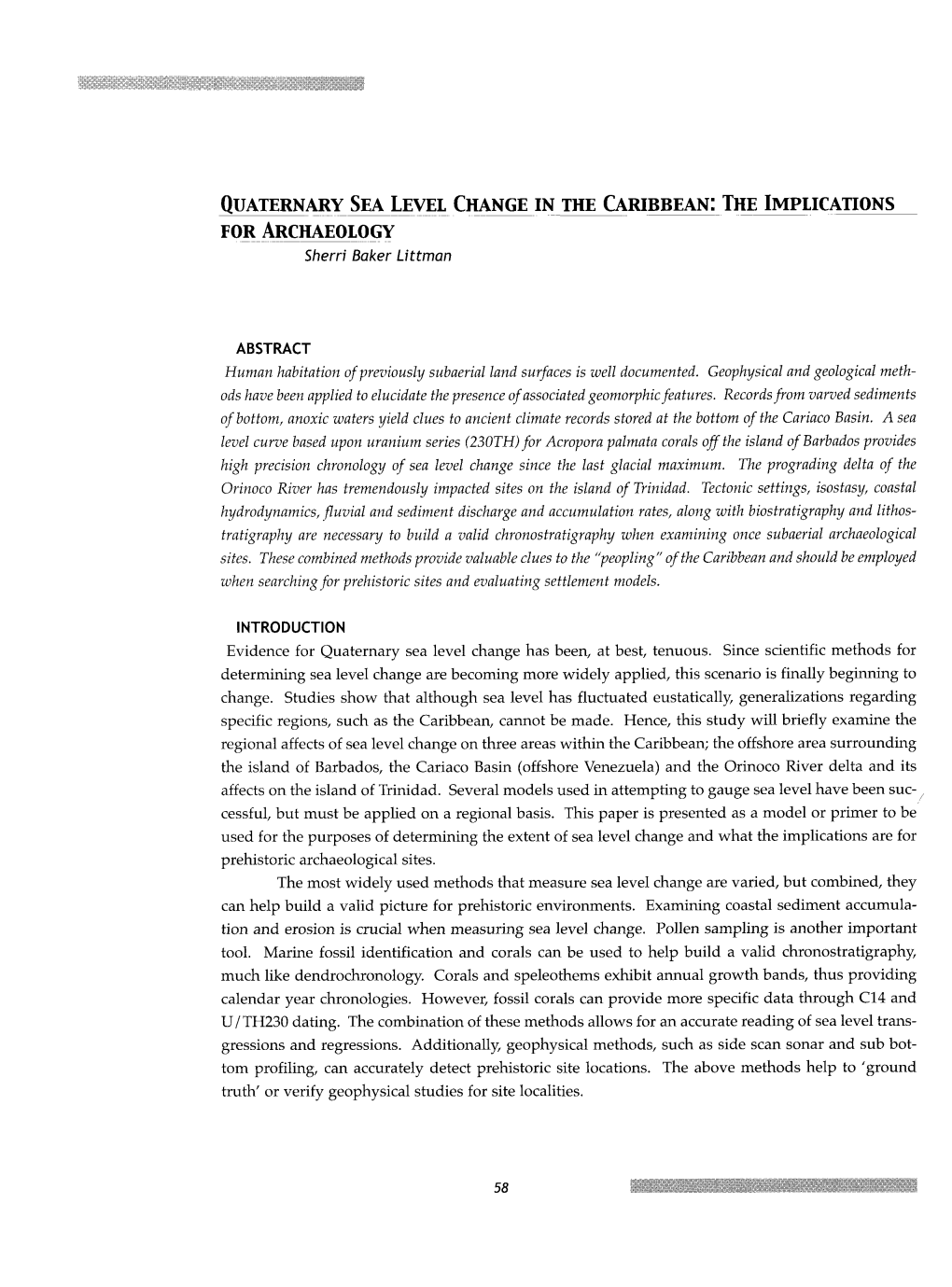 QUATERNARY SEA LEVEL CHANGE in the CARIBBEAN: the IMPLICATIONS for ARCHAEOLOGY Sherri Baker Littman