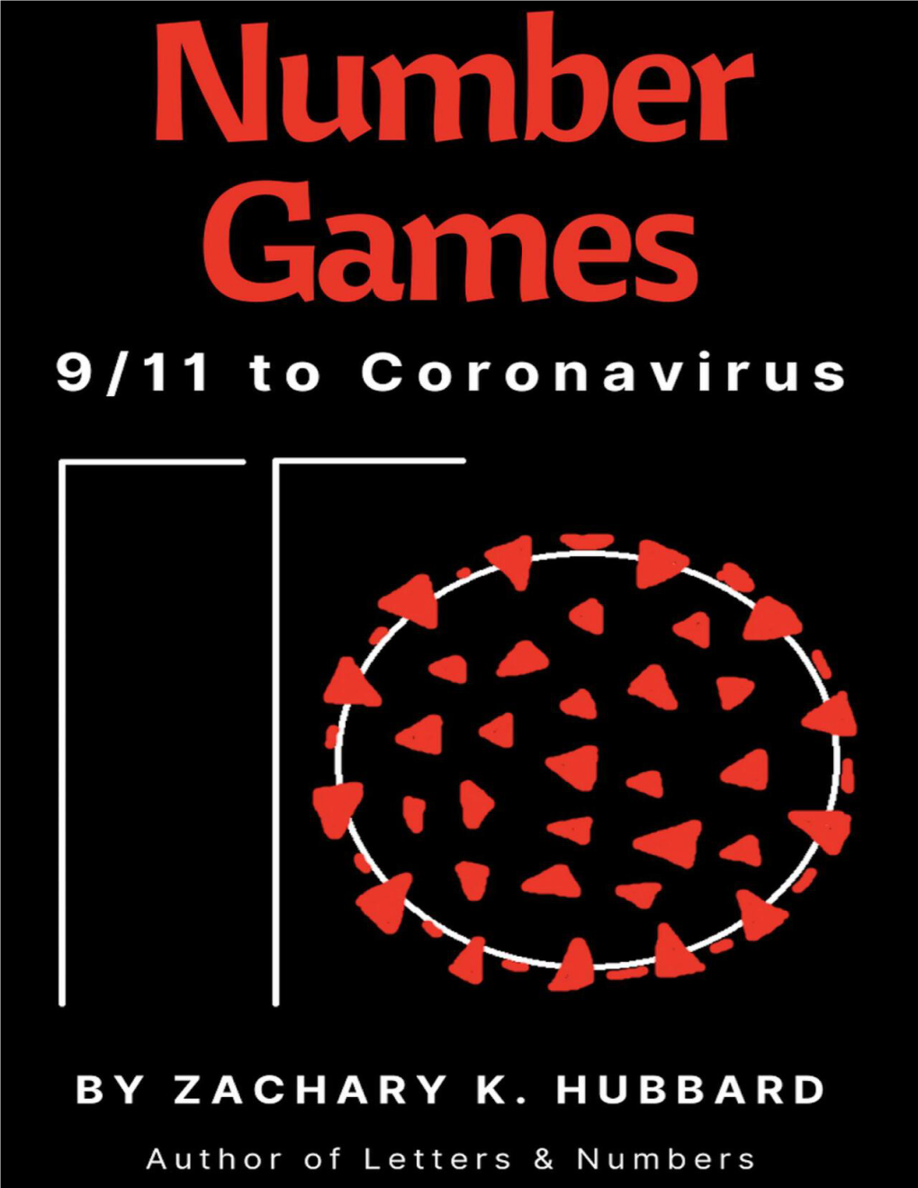 Number Games: 9/11 to Coronavirus